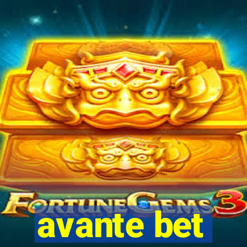 avante bet